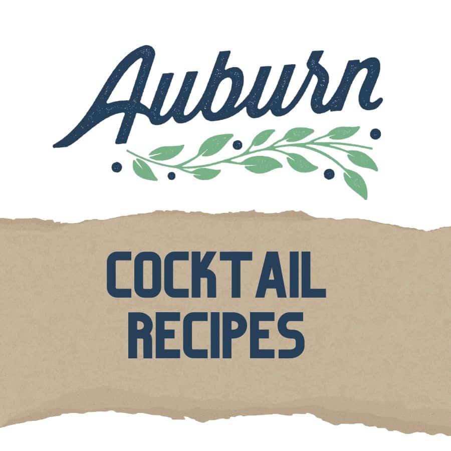 Auburn Cocktail Recipes